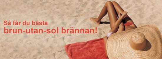 S&aring; f&aring;r du b&auml;sta brun-utan-sol br&auml;nnan