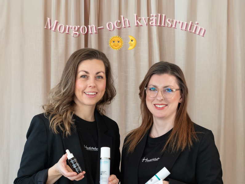 Hudterapeuternas morgon- och kvällsrutin